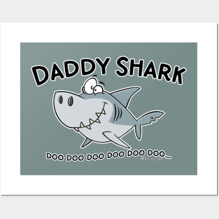 Daddy Shark Posters and Art